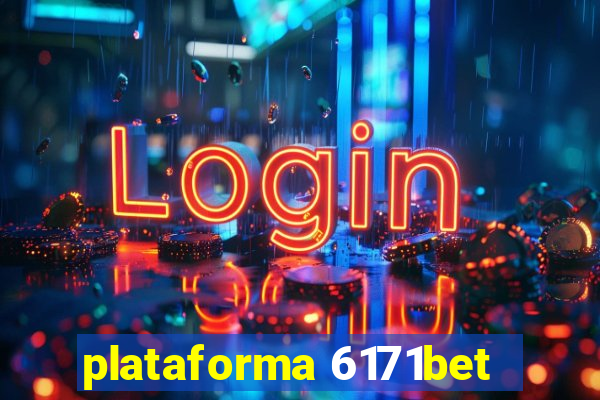 plataforma 6171bet